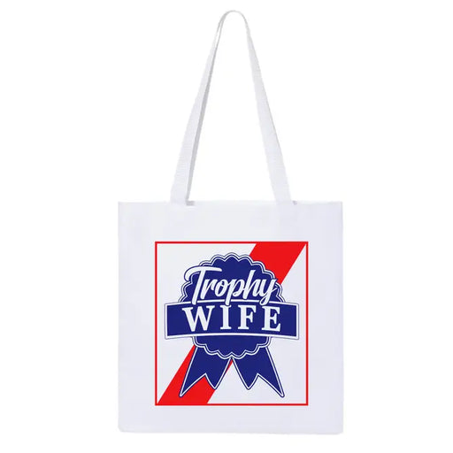 Trophy Wife Tote Bag | Shopping Tote/ Bag