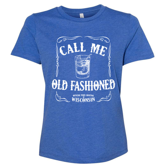 Call Me Old Fashioned Ladies T-Shirt