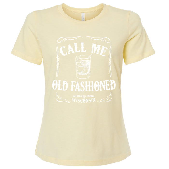 Call Me Old Fashioned Ladies T-Shirt