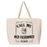 Call Me Old Fashioned Tote Bag | Shopping Bag JUMBO Tote