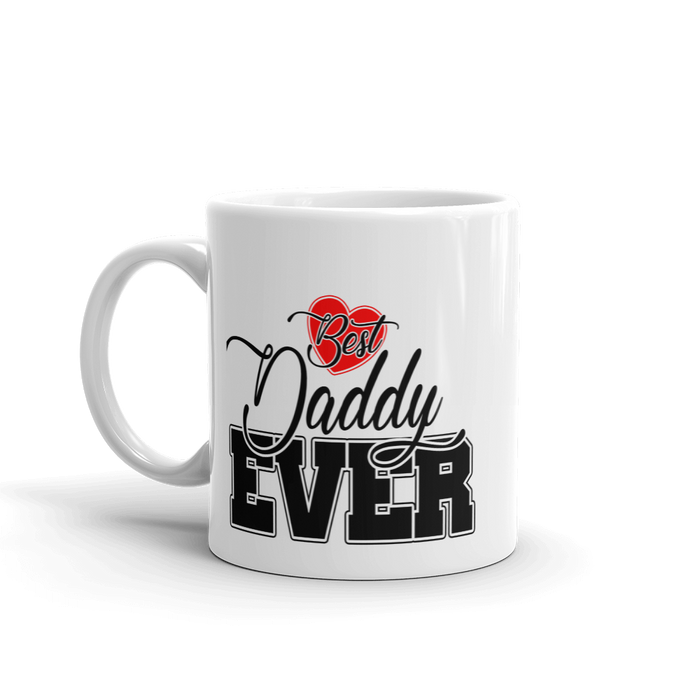 Best Daddy Ever Coffee Mug