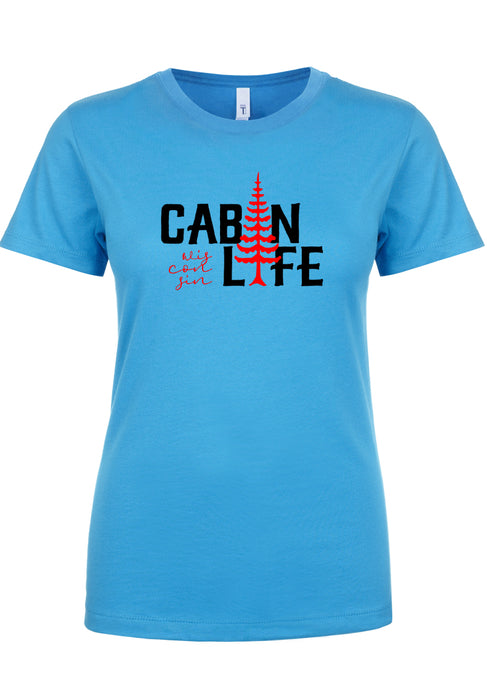 Cabin Life Wisconsin Ladies T-Shirt