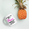 We Can't All Be A Princess Coffee Mug