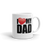 I Love My Dad Coffee Mug
