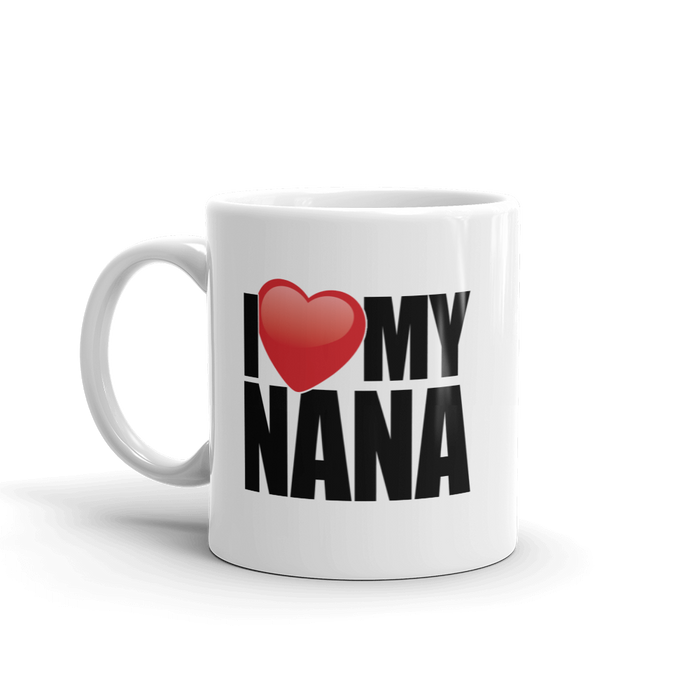 I Love My Nana Coffee Mug