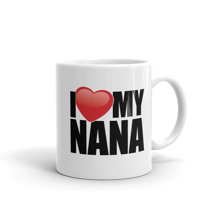 I Love My Nana Coffee Mug