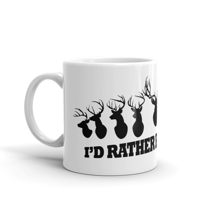 I'd Rather Be Hunting Coffee Mug