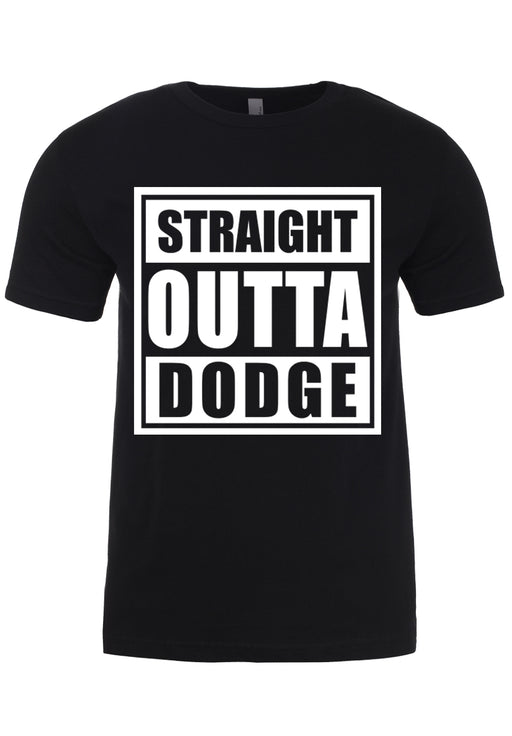 Straight Outta Dodge Men's T-Shirt