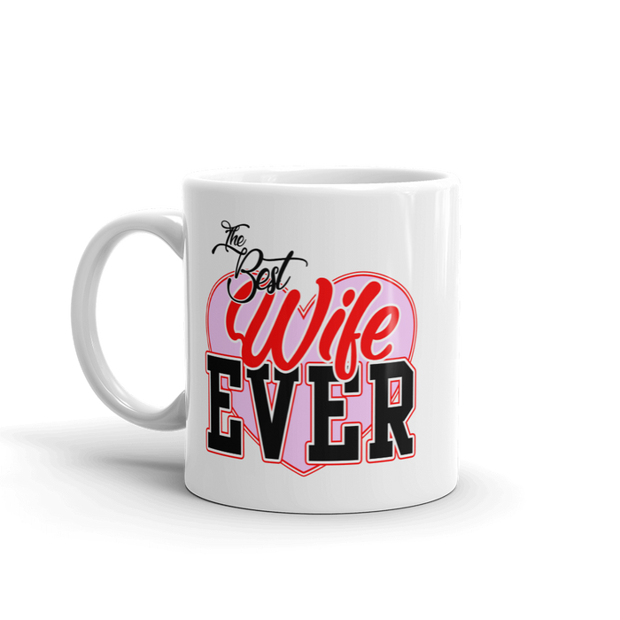 Best Wife Ever Mug