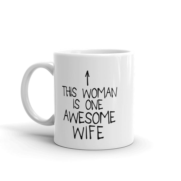 This Woman is One Awesome Wife Mug