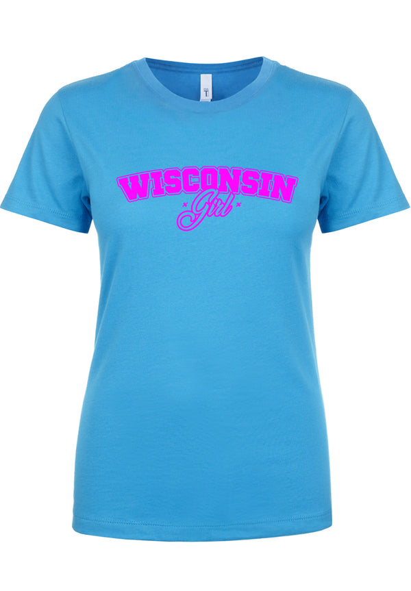 Wisconsin Girl Ladies T-Shirt